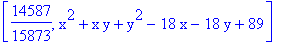 [14587/15873, x^2+x*y+y^2-18*x-18*y+89]